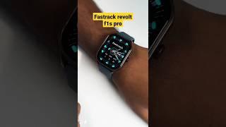 Fastrack revolt f1s pro smart watch first look