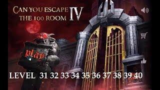 Can You Escape The 100 Room 4 level 31 32 33 34 35 36 37 38 39 40.