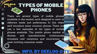 Types of Mobile Phones | Latest Information | You Never Listen Ever | HD Images