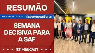 RESUMÃO - Semana decisiva para a SAF do Náutico