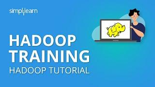 Hadoop Training | Hadoop Training For Beginners | Hadoop Architecture | Hadoop Tutorial |Simplilearn