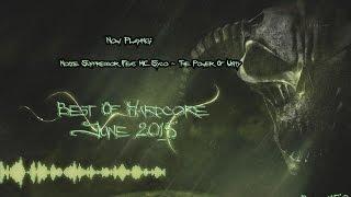 Best of Hardcore June 2015 Mixed By Bryan1500