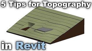 5 Tips for Topography in Revit Tutorial