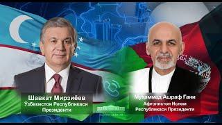 Шавкат Мирзиёев  Афғонистон Ислом Республикаси Президенти билан телефон орқали мулоқот қилди