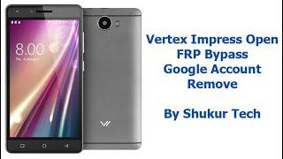 Vertex Impress Open - FRP Bypass - Google Account Remove - Very Easy Method