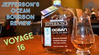 Jefferson's Ocean Voyage 16 Bourbon Review