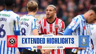 Sheffield United vs. Sheffield Wednesday: Extended Highlights | EFL Championship | CBS Sports Golazo