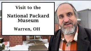 The National Packard Museum in Warren, Ohio