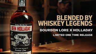 Ben Holladay x Bourbon Lore 18 Barrel Blend