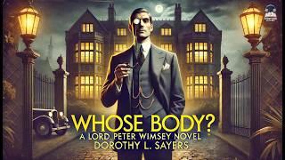 Whose Body? A Lord Peter Wimsey Novel ️‍️ Mystery Unveiled!  | Dorothy L. Sayers