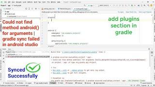 Could not find method android() for arguments || android studio could not find method android()