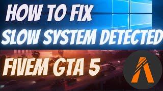 Fix Slow System Performance Detected Fivem Windows API | GTA 5 | Running Slow Lag FPS