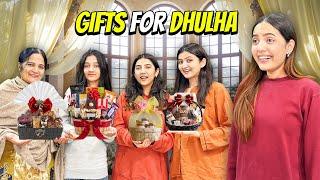 Dulhe Ky Liye Special Gift Basket Tayar Kardi| Sabko Mithayi Khila Di️|Sistrology