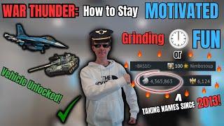 War Thunder: How to Stay Motivated