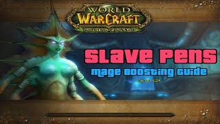 TBC Classic Mage Slave Pens Boost Guide lvl62+