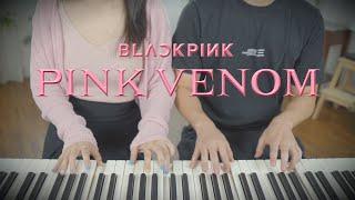 Taste That Pink Piano | ‍️PINK VENOM 4hands piano