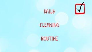 Daily Cleaning Routine