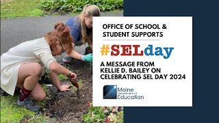 Help Maine DOE Celebrate International SEL Day 2024! #SELDAY