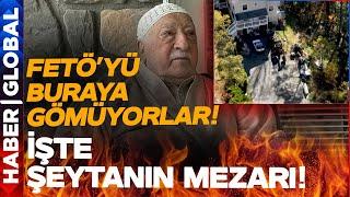 FETÖ Elebaşı Gülen Buraya Gömülüyor! İşte O Kritik Detay!