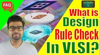 Mastering Design Rule Check in VLSI: A Comprehensive Guide