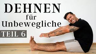 DEHNEN FÜR UNBEWEGLICHE Teil 6 - 20 Minuten Yoga Stretching Routine für komplette Anfänger & Männer