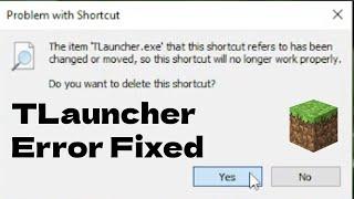 TLauncher Error "Problem With Shortcut" Fixed 100% working Minecraft