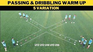 Passing & Dribbling Warm Up | 5 Variation | Football/Soccer Drill |