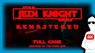 Star Wars Jedi Knight Remastered FULL GAME - Seduced by the Dark Side - Playing with Mods #2