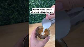 How to make a latte with just a French press. #coffee #tradepartner