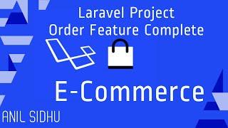 Laravel E-commerce Project #17 Order feature complete