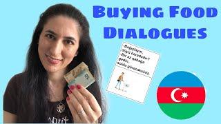 Learn Azerbaijani: Buying Food - Dialogues for a Grocery Store! Lesson 12