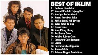 THE BEST OF IKLIM | GERHANA CINTA LUKA | JIWANG MALAYSIA - IKLIM FULL ALBUM