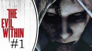 Прохождение The Evil Within. Психиатрическая лечебница Маяк #1