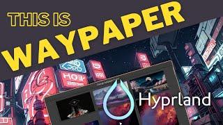 WAYPAPER wallpaper setter for Hyprland. Works great with hyprpaper and sww for transition effects.