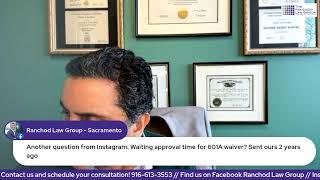 Q&A Livecast with Immigration Attorney - K1 Visa, I 601 Waiver and U Visas