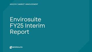 Investor Briefing: Envirosuite H1 FY25 Results