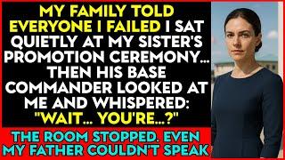 Family Said I Failed—Then My Sister’s Commander Looked at Me and Said: “Ma’am… you’re the General?”