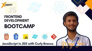 React Basics | JavaScript in JSX | Frontend Bootcamp by Mirza Zain