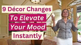 Happy Home: Nine Décor Changes to Elevate Your Mood Instantly!