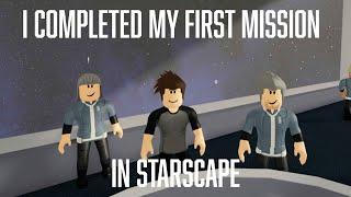 I Completed My First Mission In Starscape!