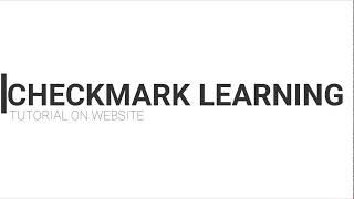 Checkmark Learning|Tutorial on Website