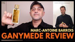 Marc-Antoine Barrois Ganymede Fragrance Review | Interview W/Marc-Antoine Barrois 