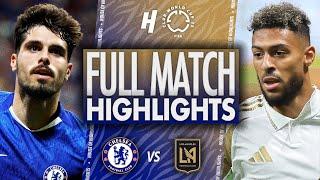 Chelsea vs Los Angeles FC - FULL Match Highlights & Goals | 2025 FIFA Club World Cup