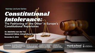 Constitutional Intolerance  The Fashioning of 'the Other' in Europe's Constitutional Repertoires