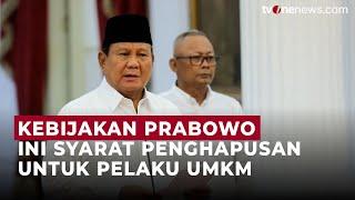 Prabowo Terbitkan Aturan Penghapusan Utang Petani, Nelayan hingga UMKM | OneNews Update