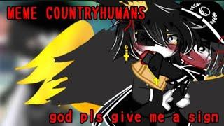 [️]; dos pls give me a sign...[️] Countryhumans ~gacha club ~ РИ/ГИ