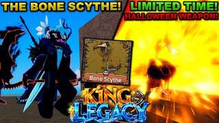 Getting The Bone Scythe (Halloween Weapon) In Roblox King Legacy... Here's What Happened!