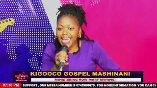 KIGOOCO MASHINANI WITH MARY MWANGI (GOSPEL)