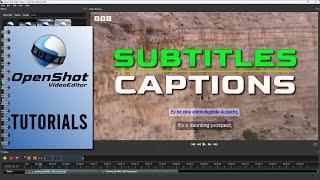 OpenShot Tutorial #14 | How To Add Captions and Subtitles In OpenShot.