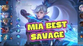 MIA BEST SAVAGE|| #MOBILELEGENDS #GAMEPLAY